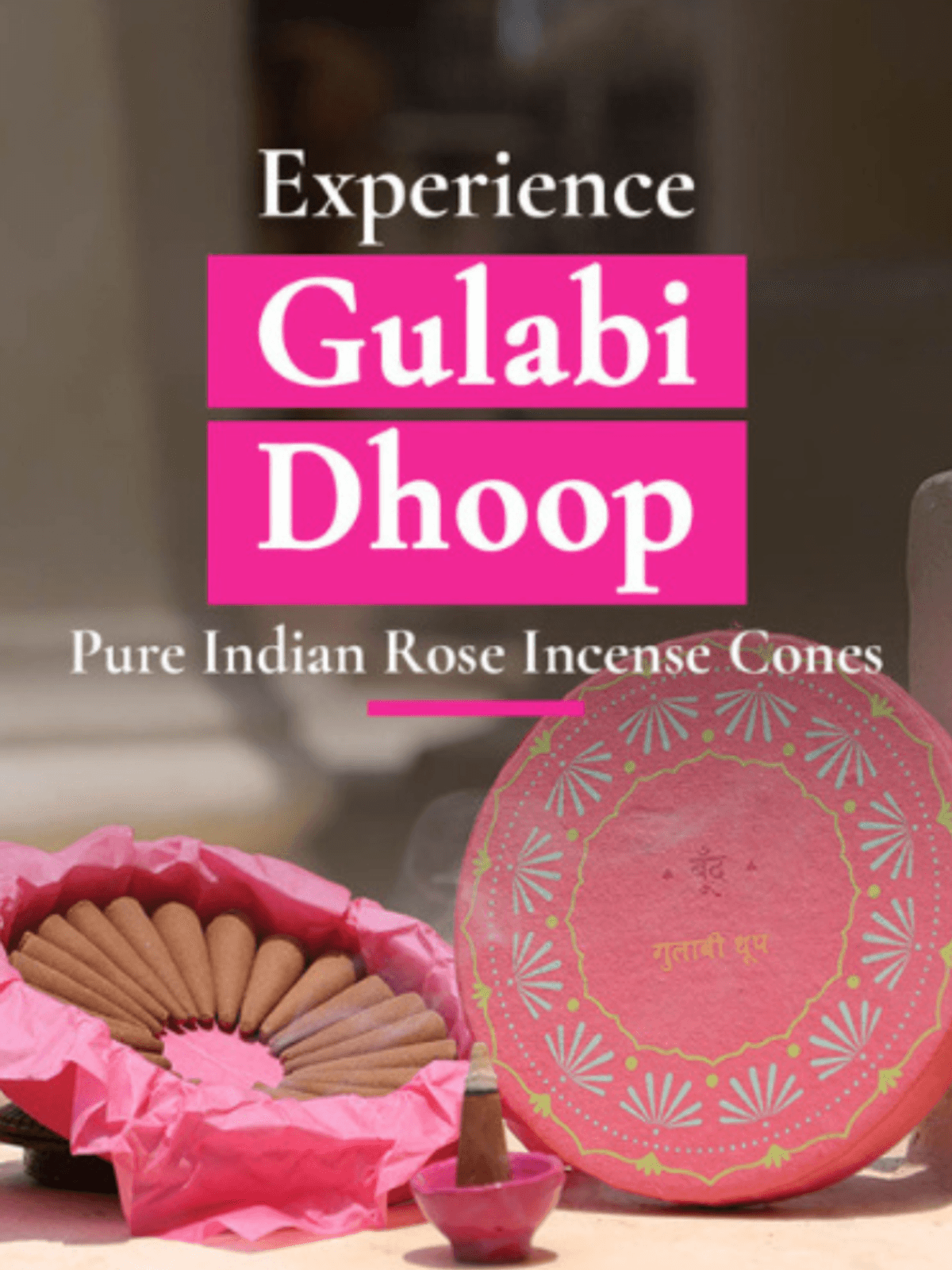 Gulabi Dhoop - Pure Indian Rose Incense Cones